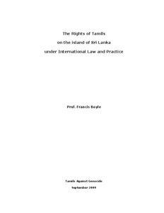 The Rights of Tamils on the island of Sri Lanka under International Law and Practice