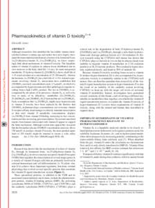 Pharmacokinetics of vitamin D toxicity1– 4 Glenville Jones INTRODUCTION  Research has shown that the mechanism of action of vitamin