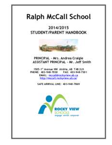 Ralph McCall School[removed]STUDENT/PARENT HANDBOOK PRINCIPAL – Mrs. Andrea Craigie ASSISTANT PRINCIPAL – Mr. Jeff Smith