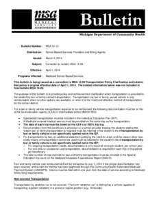 Bulletin  Michigan Department of Community Health Bulletin Number: Distribution: