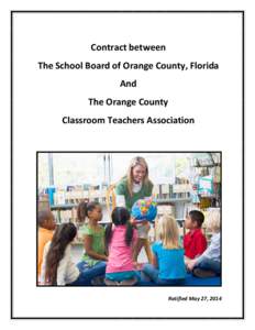 Contract between The School Board of Orange County, Florida And The Orange County Classroom Teachers Association