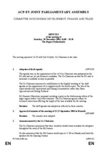 ACP-EU JOINT PARLIAMENTARY ASSEMBLY COMMITTEE ON ECONOMIC DEVELOPMENT, FINANCE AND TRADE MINUTES of the meeting of Saturday, 20 November 2004, 16.00 – 18.30