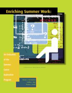 Enriching Summer Work: An Evaluation of the Summer Career Exploration Program