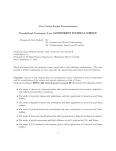 Core Course Review Documentation Foundational Component Area: GOVERNMENT-POLITICAL SCIENCE Component Area Option? No No Cultural and Global Understanding