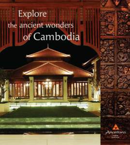 Explore the ancient wonders of Cambodia  Angkor Fact Sheet 2013