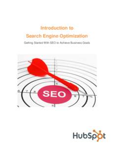 Introduction to Search Engine Optimization Getting Started With SEO to Achieve Business Goals 2  Introduction to Search Engine Optimization