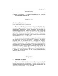 [removed]Op. Att’y C ORRECTIONS  P AROLE C OMMISSION – P AROLE E LIGIBILITY OF I NMATES