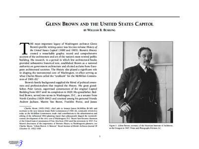 GLENN BROWN AND THE UNITED STATES CAPITOL BY WILLIAM B. BUSHONG  T