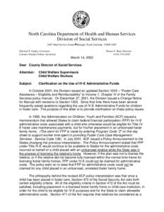 North Carolina Department of Health and Human Services Division of Social Services 2407 Mail Service Center•Raleigh, North Carolina[removed]Michael F. Easley, Governor Carmen Hooker Odom, Secretary