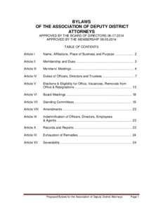 BYLAWS OF THE ASSOCIATION OF DEPUTY DISTRICT ATTORNEYS APPROVED BY THE BOARD OF DIRECTORSAPPROVED BY THE MEMBERSHIPTABLE OF CONTENTS