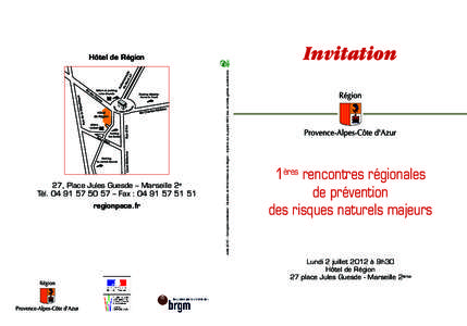 Invitation  27, Place Jules Guesde – Marseille 2e Tél – Fax : regionpaca.fr