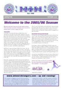 NEWSLETTER  OCTOBER 2005 Welcome to the[removed]Season Welcome back and I hope you all had a good summer.