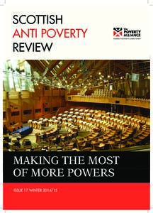 SCOTTISH ANTI POVERTY REVIEW MAKING THE MOST OF MORE POWERS