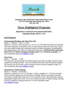 Programs at Burr Oak Woods Conservation Nature Center 1401 NW Park Road, Blue Springs, Mo[removed]3766