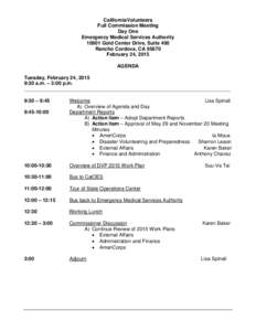 CaliforniaVolunteers Full Commission Meeting Day One Emergency Medical Services AuthorityGold Center Drive, Suite 400 Rancho Cordova, CA 95670