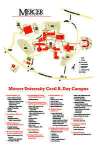 Mercer University Cecil B. Day Campus 1.	Davis Building ( DB) •	 Bursar’s Office/Fee Payment •	 College of Health Professions