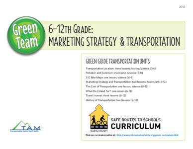 2012  Activities 6–12th Grade: Marketing Strategy & TRansportation