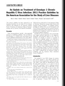 AASLD PRACTICE GUIDELINE An Update on Treatment of Genotype 1 Chronic Hepatitis C Virus Infection: 2011 Practice Guideline by