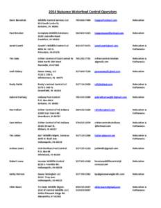 2014 Nuisance Waterfowl Control Operators Deric Beroshok Wildlife Control Services LLC 921 South Locke St. Kokomo, IN 46901