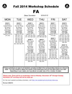 Fall 2014 Workshop Schedule  FA Dana Sornstein