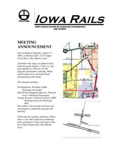 Iowa Rails Iowa Association of railroad passengers JULY 2005 MEETING ANNOUNCEMENT