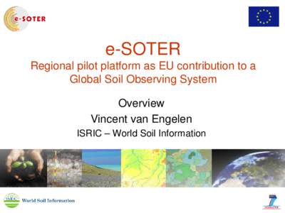 e-SOTER Regional pilot platform as EU contribution to a  Global Soil Observing System