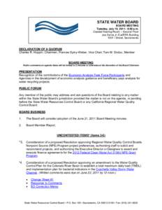 STATE WATER BOARD BOARD MEETING Tuesday, July 19, 2011– 9:00 a.m. Coastal Hearing Room – Second Floor Joe Serna Jr./Cal/EPA Building 1001 I Street, Sacramento