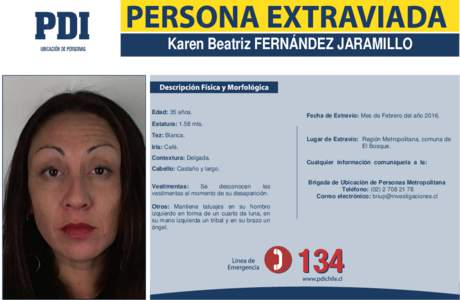 Karen Beatriz FERNÁNDEZ JARAMILLO  Edad: 35 años. Fecha de Extravío: Mes de Febrero del año 2016.