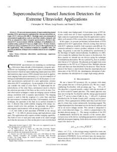 1120  IEEE TRANSACTIONS ON APPLIED SUPERCONDUCTIVITY, VOL. 13, NO. 2, JUNE 2003 Superconducting Tunnel Junction Detectors for Extreme Ultraviolet Applications