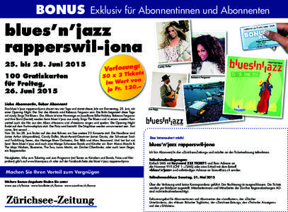 BONUS  Exklusiv für Abonnentinnen und Abonnenten blues’n’jazz rapperswil-jona