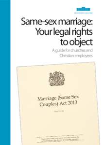 Same-sex marriage: Your legal rights to object A guide for churches and Christian employees