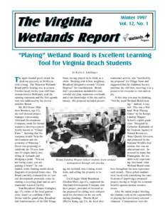 The Virginia Wetlands Report Winter 1997 Vol. 12, No. 1