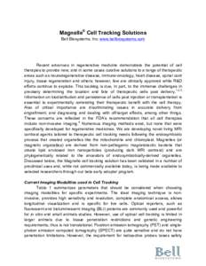    Magnelle® Cell Tracking Solutions Bell Biosystems, Inc. www.bellbiosystems.com	
   	
   	
  