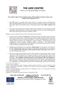 THE AIRE CENTRE Advice on Individual Rights in Europe The residence rights of former durable partners of EEA nationals in domestic violence cases: Guidance on the applicable EU law