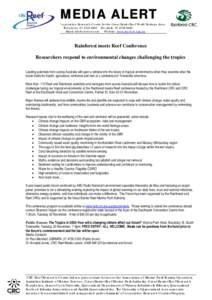 States and territories of Australia / Physical geography / Coral Sea / North Queensland / Cooperative Research Centre / Townsville / Coral bleaching / Australian Institute of Marine Science / Environmental threats to the Great Barrier Reef / Great Barrier Reef / Geography of Australia / Australian National Heritage List