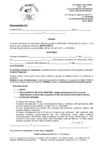 STAGIONE VENATORIA 2014 – 2015 CACCIATORI NON RESIDENTI NELLA REGIONE MOLISE Al Comitato di Gestione dell’A.T.C. n. 3 di Isernia