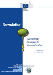 Newsletter  Workshop on olive oil authentication Madrid, Spain