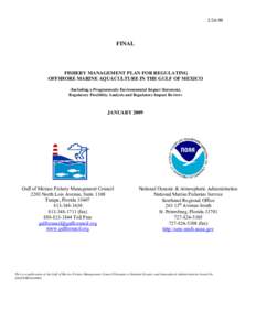 [removed]FINAL FISHERY MANAGEMENT PLAN FOR REGULATING OFFSHORE MARINE AQUACULTURE IN THE GULF OF MEXICO