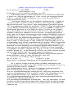 Southern Campaign American Revolution Pension Statements Pension application of Lott Low R6486 fn14SC Transcribed by Will Graves Georgia, Stewart County: Stewart Inferior court January term 1835 On this fifth day of Janu