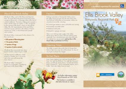 a bushland experience for everyone  About Ellis Brook Valley Facilities