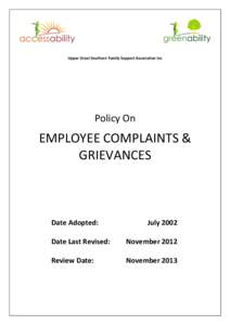 Upper Great Southern Family Support Association Inc  Policy On EMPLOYEE COMPLAINTS & GRIEVANCES