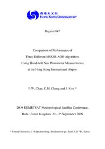 Reprint 847  Comparison of Performance of Three Different MODIS AOD Algorithms Using Hand-held Sun Photometer Measurements at the Hong Kong International Airport