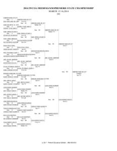 2014 IWCOA FRESHMAN/SOPHOMORE STATE CHAMPIONSHIP MARCH 15-16,[removed]KAMERON MOSS GR CITY Bout: 1