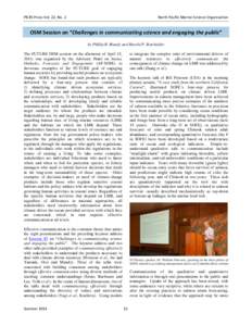 PICES Press Vol. 22, No. 2  North Pacific Marine Science Organization OSM Session on “Challenges in communicating science and engaging the public” by Phillip R. Mundy and Harold P. Batchelder