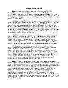 RESOLUTION NO[removed]WHEREAS, the City Council and the Mayor of the City of Huntsville, Alabama, are apprised that Dr. Paul B. Ruffin is