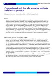 White paper  Comparison of real time clock module products and discrete products Characteristics of real time clock modules with built-in crystal units