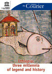 Axum / Kingdom of Aksum / Ethiopia / Monolithic church / Gondar / Gebre / Gorgora / Lake Tana / UNESCO Courier / Africa / Geography of Ethiopia / Lalibela