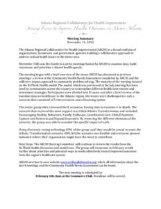 Meeting Summary November 14, 2012 The Atlanta Regional Collaborative for Health Improvement (ARCHI) is a broad coalition of organizations, businesses, and government agencies building a collaborative approach to address 