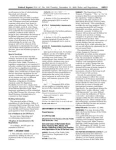 Federal Register / Vol. 67, No[removed]Tuesday, November 12, [removed]Rules and Regulations an allowance in lieu of substantiating the actual cost of meals. Under this authority, the Commissioner has provided a method for t