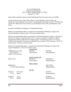 Town of Perdido Beach Regular Council Meeting 9212 Co. Rd 97-Perdido Beach, AL[removed]September 23, 2010 Mayor Parker called the meeting of the Perdido Beach Town Council to order at 6:30 PM. Council members present: Pat